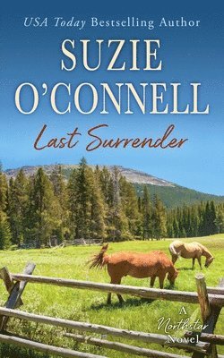 Suzie O'Connell - Last Surrender, Häftad. Tillgänglighet: Lägg i varukorg