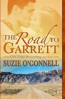 Suzie O'Connell - Road to Garrett, Häftad. Tillgänglighet: Lägg i varukorg