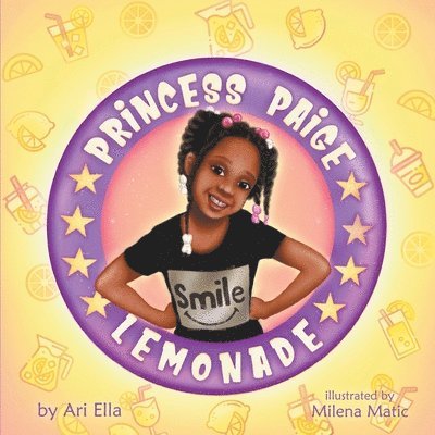 Ari Ella - Princess Paige Lemonade, Häftad
