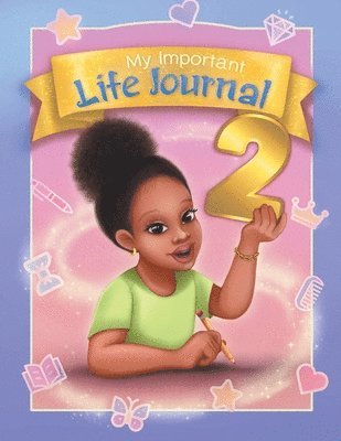 Ari Ella - My Important Life Journal 2, Häftad