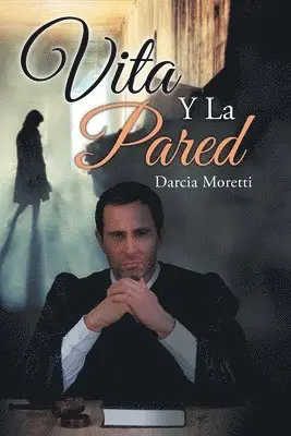 Darcia Moretti - Vita Y La Pared, Häftad. Tillgänglighet: Lägg i varukorg