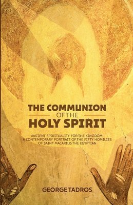 Communion of the Holy Spirit, Häftad