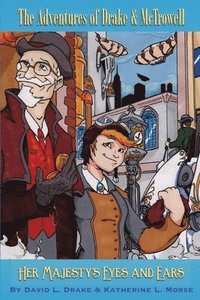 Her Majesty's Eyes and Ears