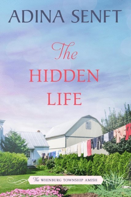 Adina Senft - Hidden Life, E-bok
