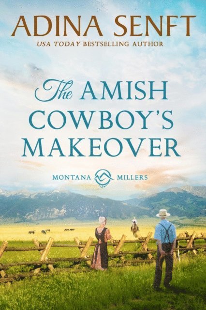 Adina Senft - Amish Cowboy's Makeover, E-bok