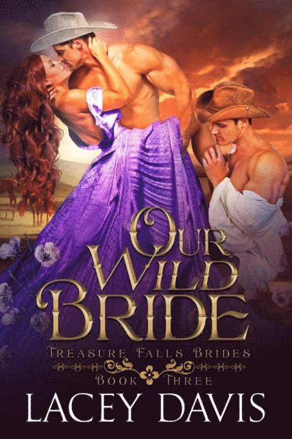 Lacey Davis - Our Wild Bride, E-bok