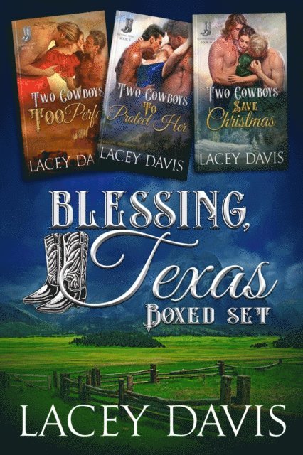 Lacey Davis - Blessing, Texas Box Set Books 4-6, E-bok