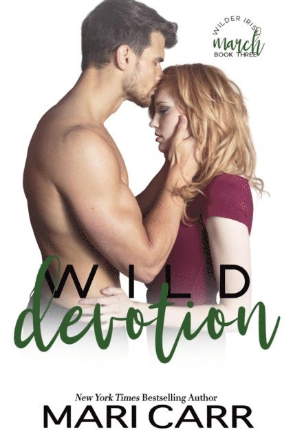Mari Carr - Wild Devotion, E-bok