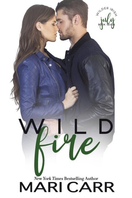 Mari Carr - Wild Fire, E-bok