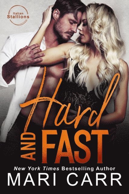 Mari Carr - Hard and Fast, E-bok
