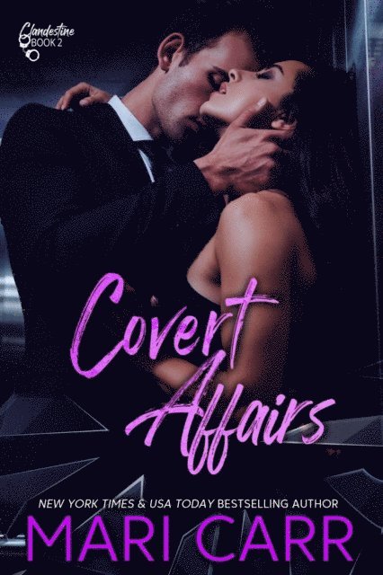 Mari Carr - Covert Affairs, E-bok