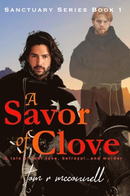 tom r mcconnell - Savor of Clove, E-bok