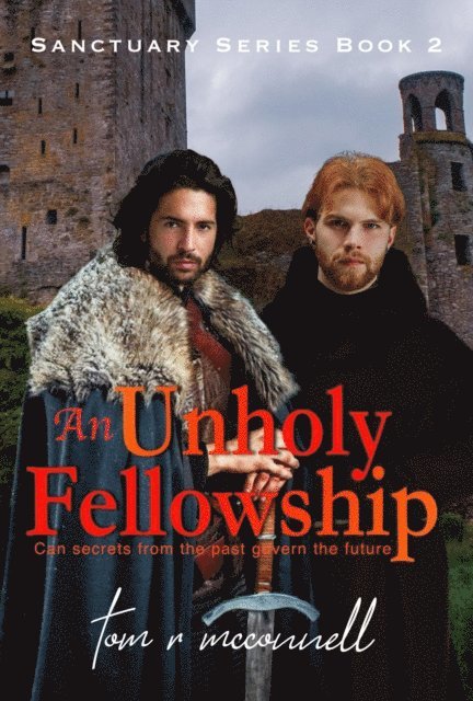 Tom R. McConnell - An Unholy Fellowship, Häftad