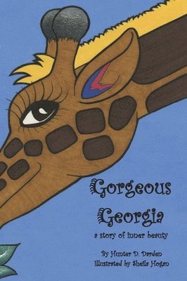 Hunter D Darden - Gorgeous Georgia, Inbunden