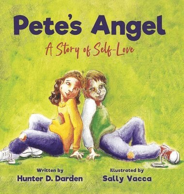 Hunter D Darden - Pete's Angel, Inbunden