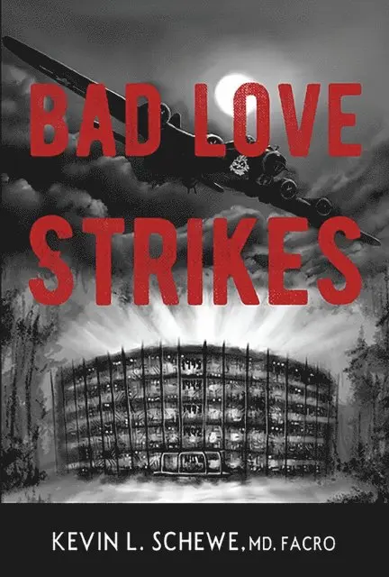 Kevin L. Schewe - Bad Love Strikes, E-bok. Tillgänglighet: Lägg i varukorg