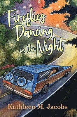 Kathleen M Jacobs - Fireflies Dancing in the Night, Inbunden
