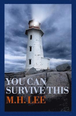 M H Lee - You Can Survive This, Häftad