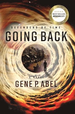 Gene P Abel - Going Back, Häftad. Tillgänglighet: Lägg i varukorg