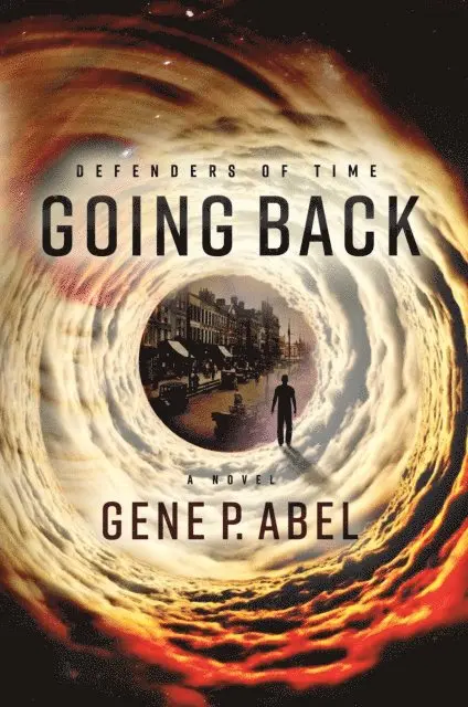 Gene P. Abel - Going Back, E-bok. Tillgänglighet: Lägg i varukorg