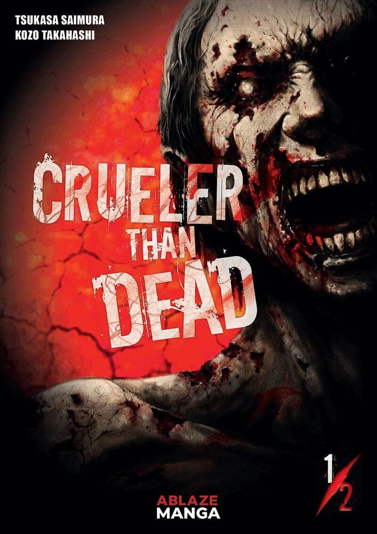 Kozo Takahashi - CRUELER THAN DEAD VOL. 1 TP, Häftad