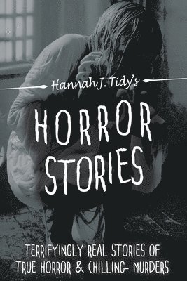 H J Tidy - Horror Stories, Häftad