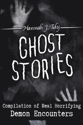 Hannah Tidy - Ghost Stories, Häftad
