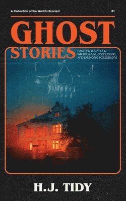 H J Tidy - Ghost Stories, Häftad