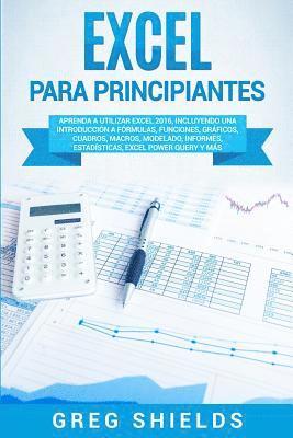 Greg Shields - Excel para principiantes, Häftad