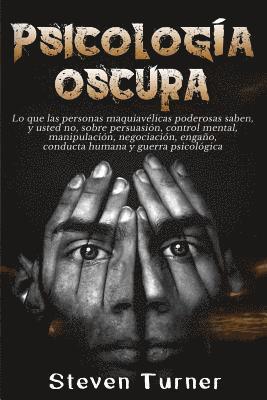 Steven Turner - Psicología oscura, Häftad. Tillgänglighet: Lägg i varukorg