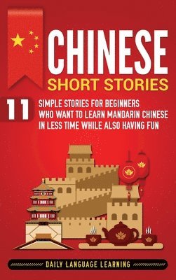 Daily Language Learning - Chinese Short Stories, Inbunden. Tillgänglighet: Lägg i varukorg