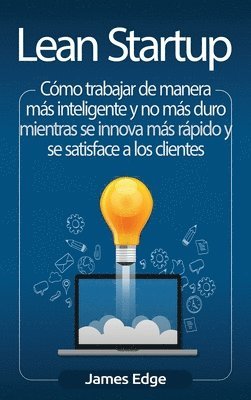 James Edge - Lean Startup, Inbunden
