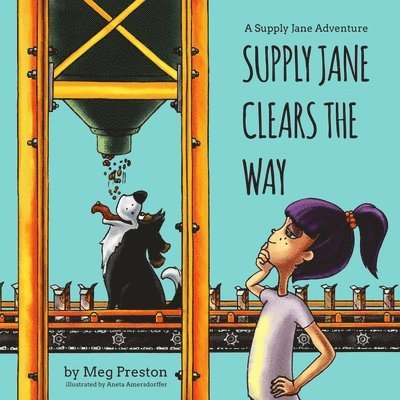 Megan Preston Meyer - Supply Jane Clears the Way, Häftad