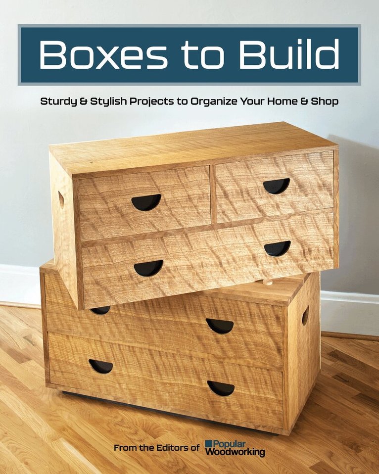 Popular Woodworking - Boxes to Build, Häftad