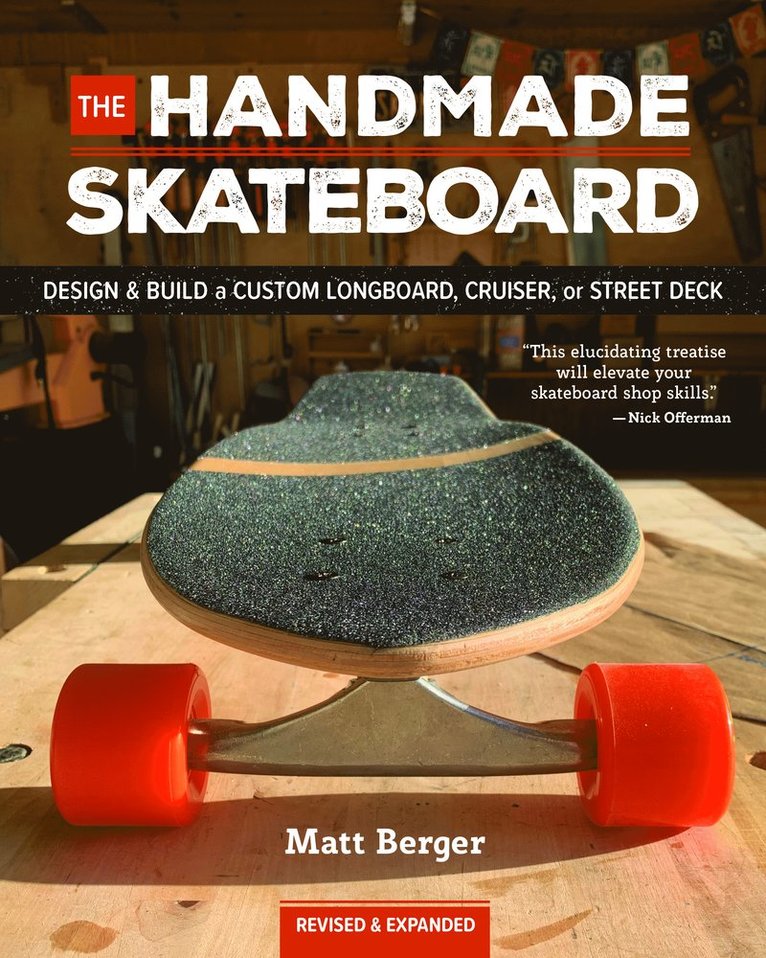 Matt Berger - Handmade Skateboard, Häftad