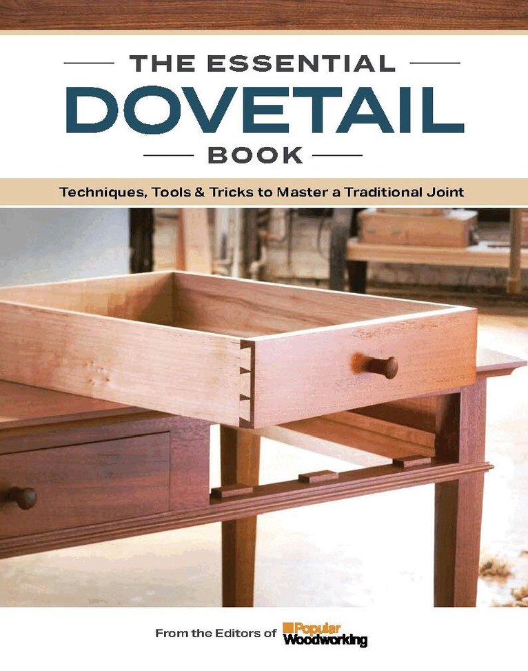 Popular Woodworking - Dovetail Book, Häftad