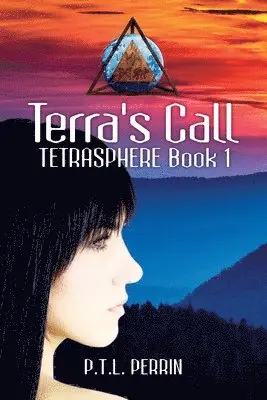 P. T. L. Perrin - Terra's Call: TetraSphere - Book 1, Häftad. Tillgänglighet: Lägg i varukorg