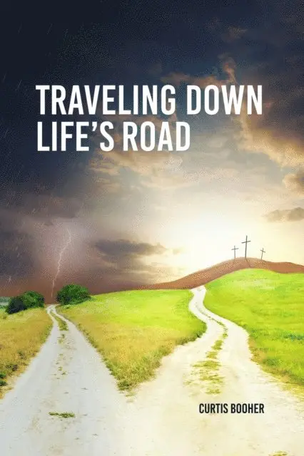 Curtis Booher - Travelling Down Life's Road, E-bok. Tillgänglighet: Lägg i varukorg
