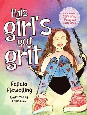 Felicia Flewelling - This Girl's Got Grit, Inbunden. Tillgänglighet: Lägg i varukorg