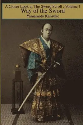Yamamoto Kansuke - Way of the Sword, Häftad. Tillgänglighet: Lägg i varukorg