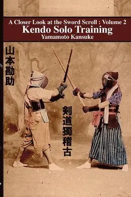 Yamamoto Kansuke - Kendo Solo Training, Häftad. Tillgänglighet: Lägg i varukorg