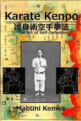 Mabuni Kenwa - Karate Kenpo The Art of Self Defense, Häftad. Tillgänglighet: Lägg i varukorg