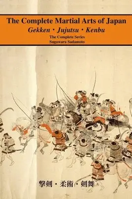 Sugawara Sadamoto - Complete Martial Arts of Japan, Häftad. Tillgänglighet: Lägg i varukorg