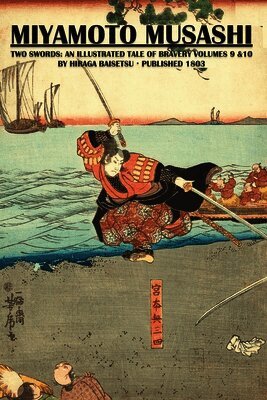 Hiraga Baisetsu - Miyamoto Musashi, Häftad