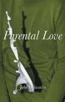 John Colasacco - Parental Love, Häftad. Tillgänglighet: Lägg i varukorg