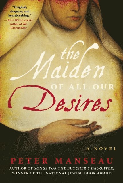 Peter Manseau - Maiden of All Our Desires, E-bok