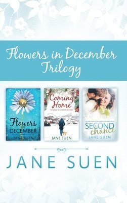 Jane Suen - Flowers in December Trilogy, Inbunden. Tillgänglighet: Lägg i varukorg