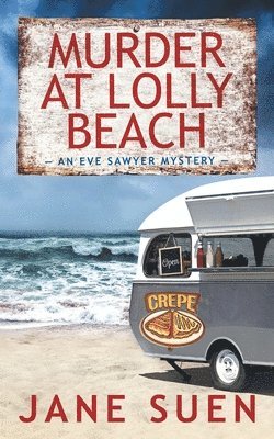 Jane Suen - Murder at Lolly Beach, Häftad. Tillgänglighet: Lägg i varukorg