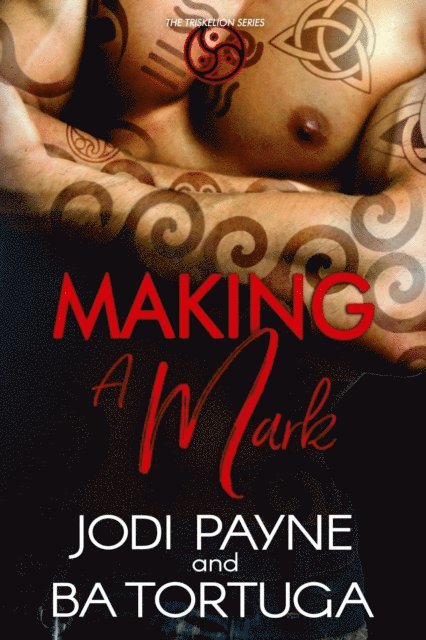 BA Tortuga, Jodi Payne - Making a Mark, E-bok