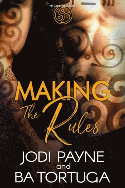 BA Tortuga, Jodi Payne - Making the Rules, E-bok